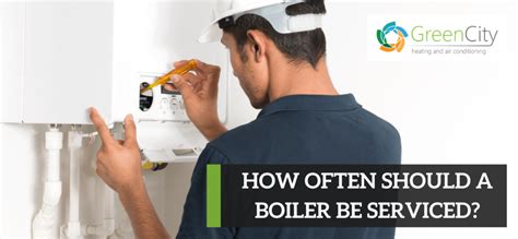 how often should a boiler be serviced, and what impacts regular maintenance on its longevity?